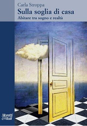 “Sulla soglia di casa” – abitare tra sogno e realtà